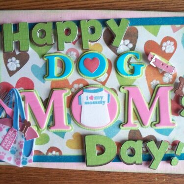Happy (Dog) Mom&#039;s Day card:Front