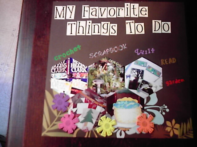My Favorite Things To Do
