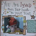 You are Loved from your head...to your toes.