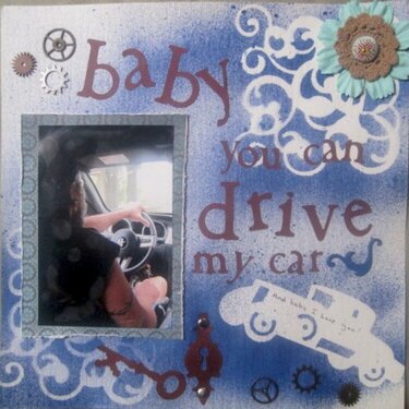 Baby You can drive my car.