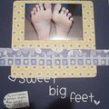 Sweet big Feet