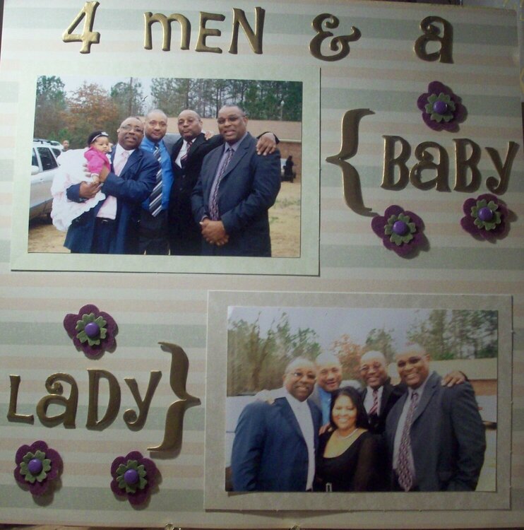 4 Men &amp; a {Baby {Lady