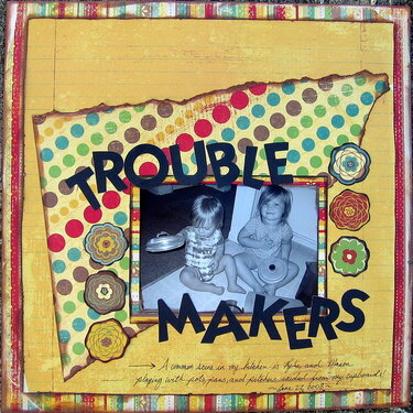 Trouble Makers..