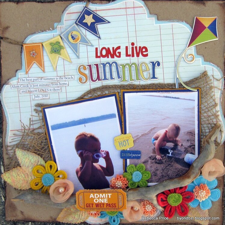 Long live summer