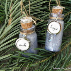 Wish and Hope bottle ornaments  *Epiphany Crafts*