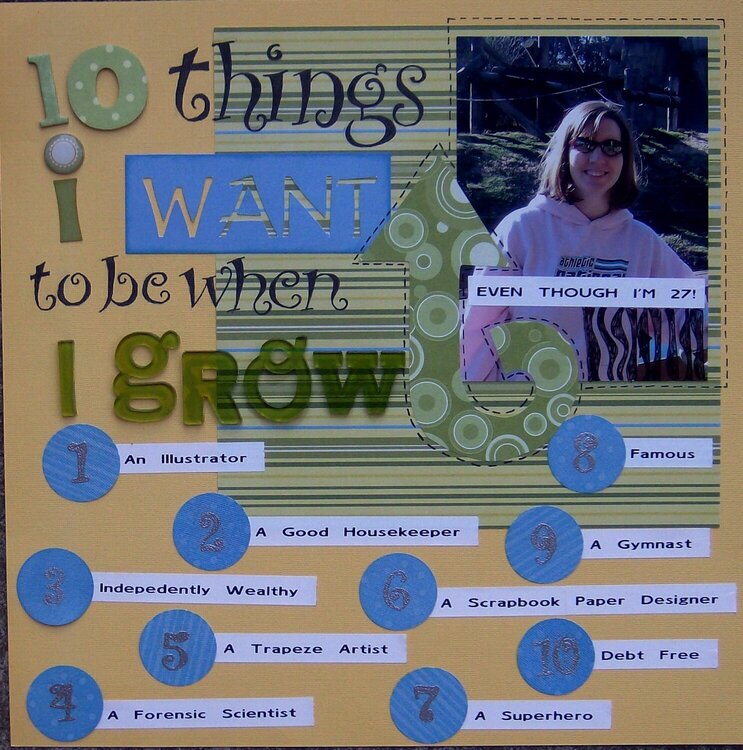 10 Things I Want to Be When I Grow Up