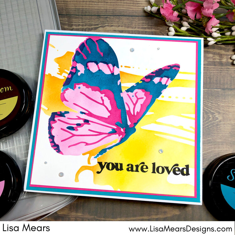 Butterfly Card - You are Loved