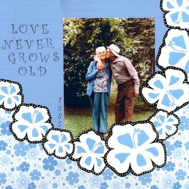 Love Never Grows Old