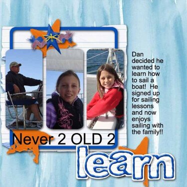 Never 2 Old 2 Learn