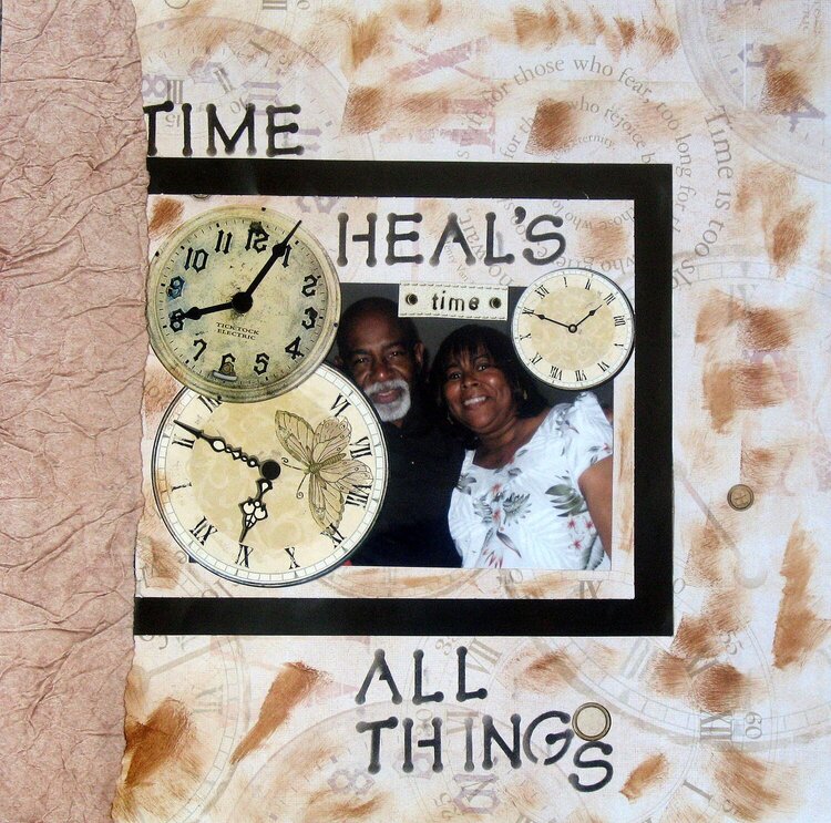 TIME HEAL&#039;S ALL THINGS