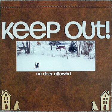 Keep out!