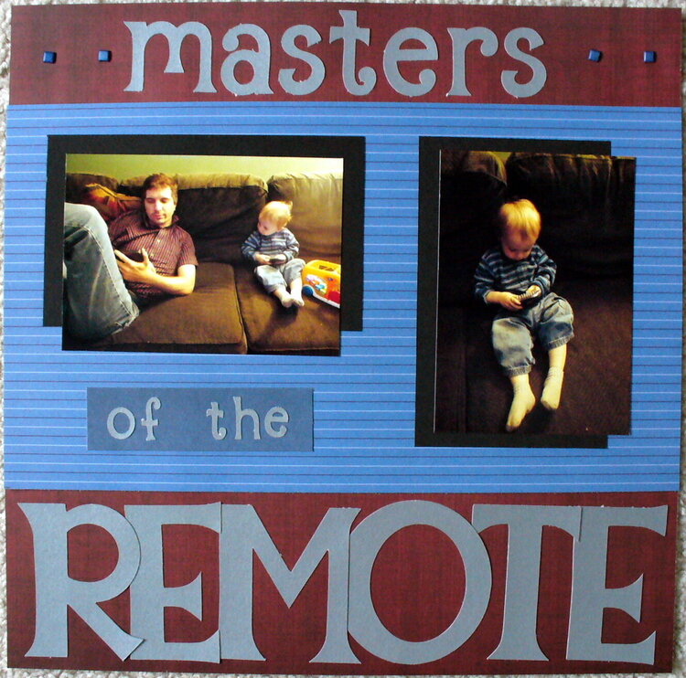 Masters of the Remote