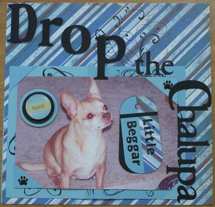 Drop the Chalupa