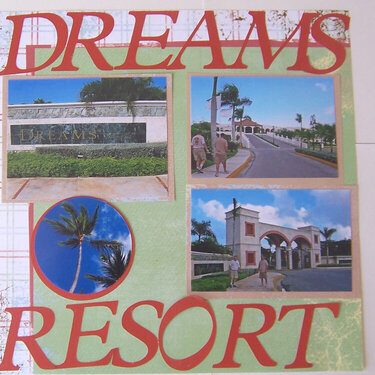 *Dreams Resort Punta Cana