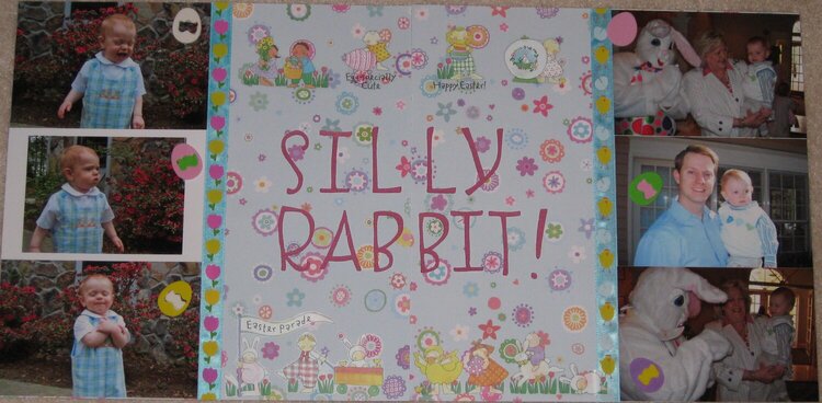Silly Rabbit (Easter 2007)