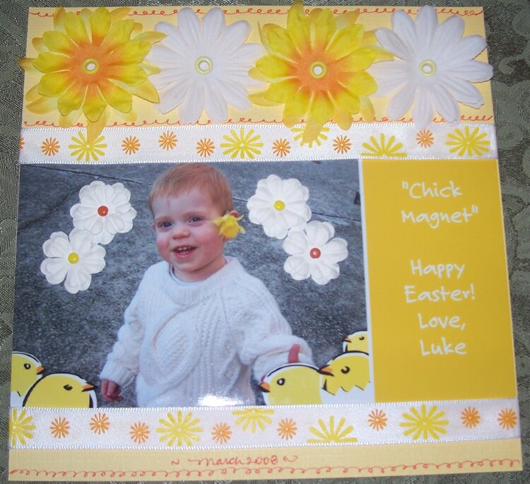 &quot;Chick Magnet&quot; - Easter 2008