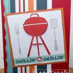 Chillin' & Grillin'