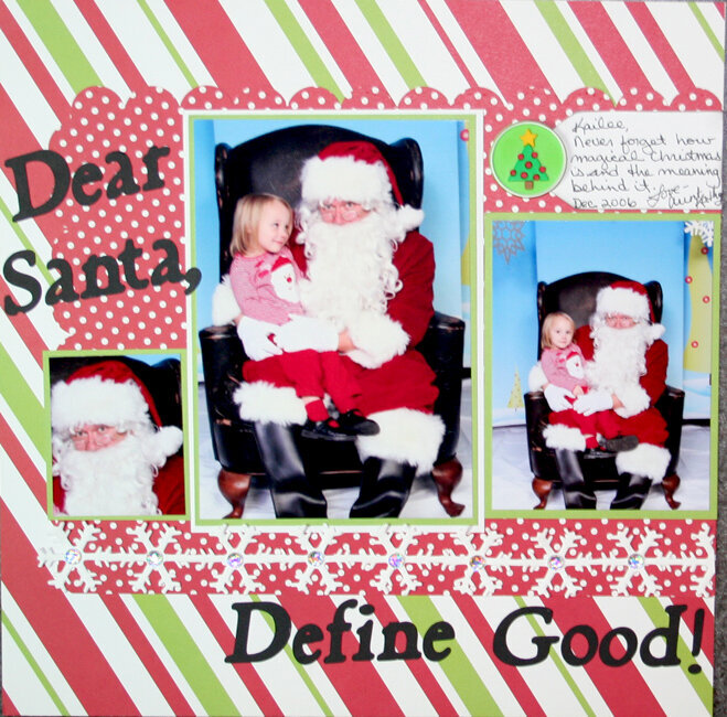 Dear Santa, Define Good!