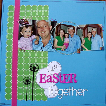 1st Easter Together