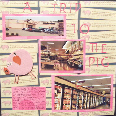 A Trip To The Pig