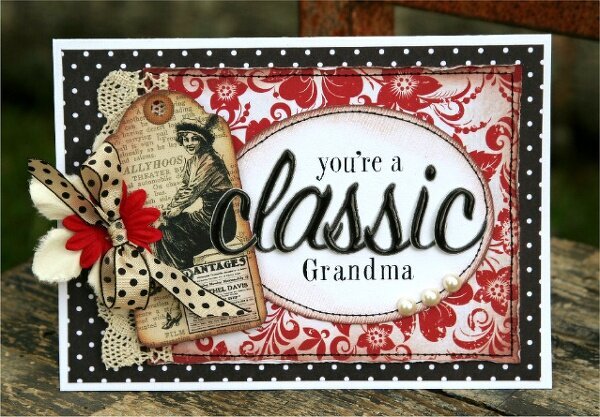 You&#039;re a classic grandma! 