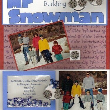 - Building Mr. Snowman -