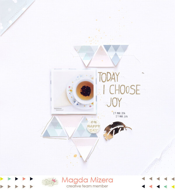 Today I Choose Joy by Magda Mizera