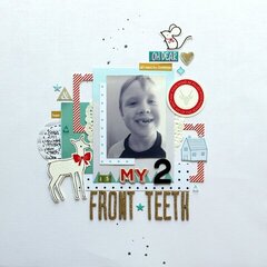 My 2 Front Teeth