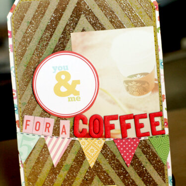 Have a coffee??? CARD {Studio Calico August kit}