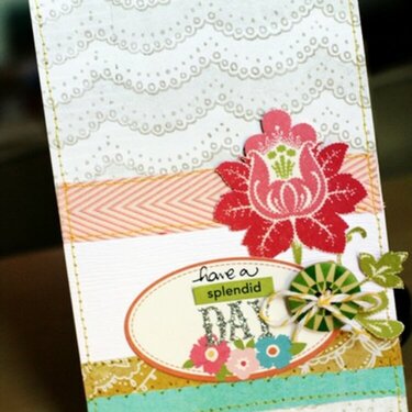 Have a Splendid Day CARD {Studio Calico August kit