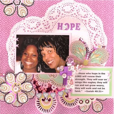 Hope  **Friends, Love, and Faith Blog Hop 2-25-2011 to 2-27-2011**