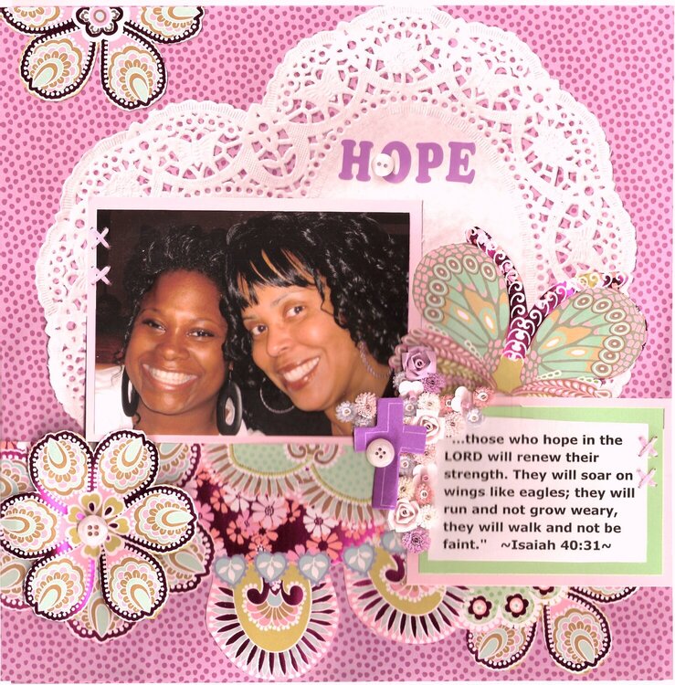 Hope  **Friends, Love, and Faith Blog Hop 2-25-2011 to 2-27-2011**