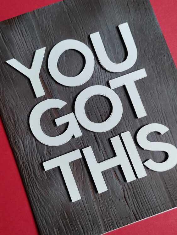 You Got This