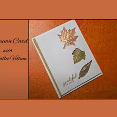 Autumn Card with Leaf Windows and Vellum