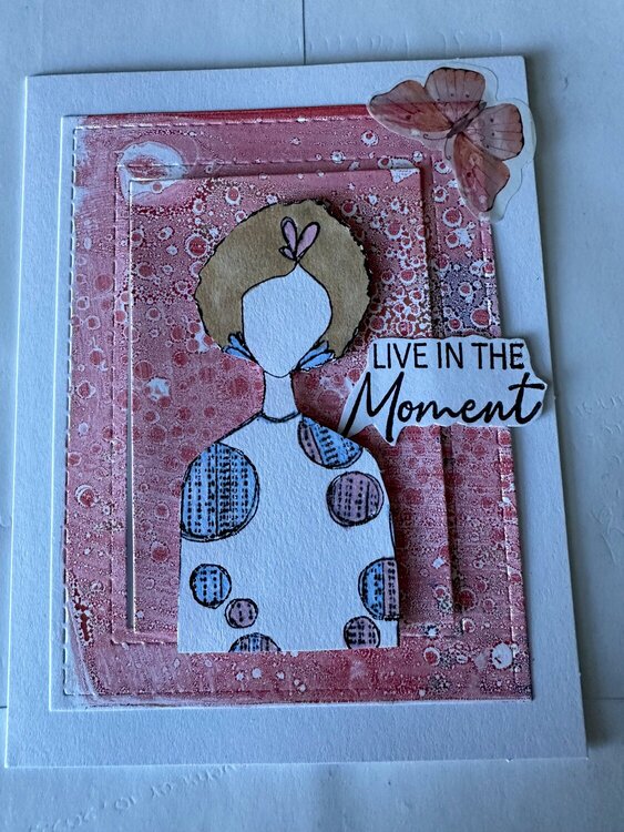 #Cards for Kindness  &quot;Live in the Moment