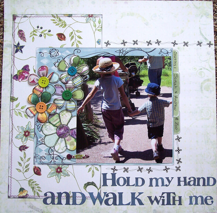 Hold My Hand and Walk With Me