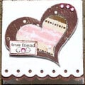 True Friend Mini Card