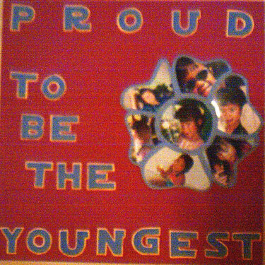 Proud to be the youngest