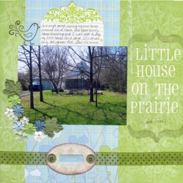 Little House on the Priairie