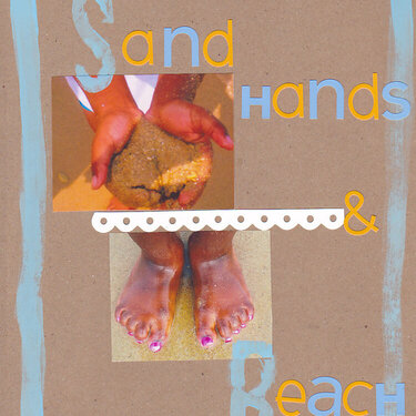 Sand Hands&amp; Beach Feet