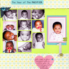 THE YEAR OF THE PACIFIER 2008-2009