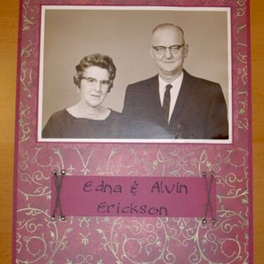 Edna and Alvin Erickson--scrapvivor