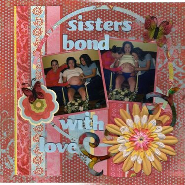 Sisters Bond With Love