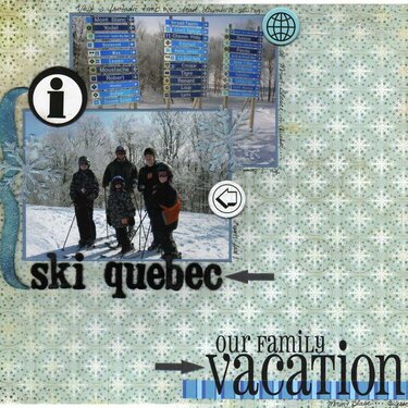 Ski Quebec... Our Family Vacation