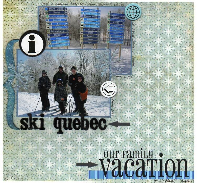 Ski Quebec... Our Family Vacation