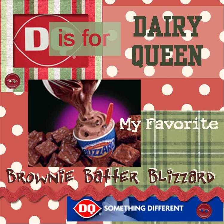 D is for Dairy Queen