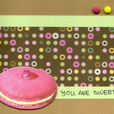 You Are Sweet