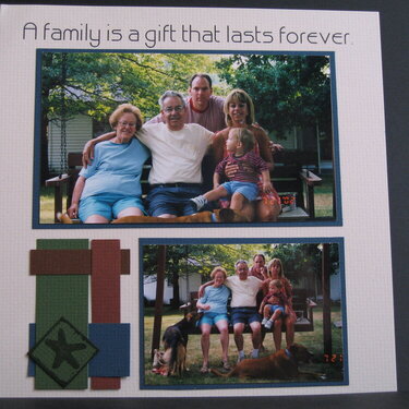A family is a gift that lasts forever