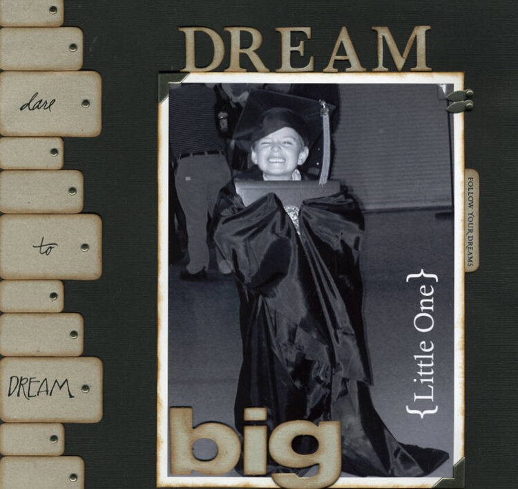 Dream Big {Little One}