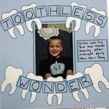 Toothless Wonder